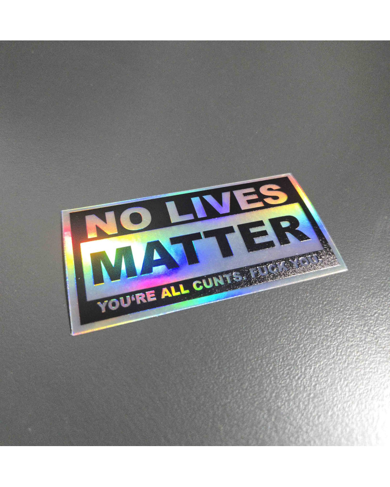 nálepka holografická no lives matter
